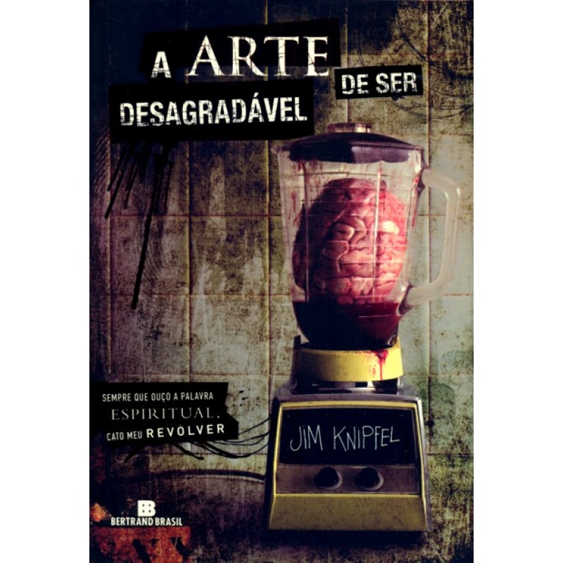 A arte de ser desagradável