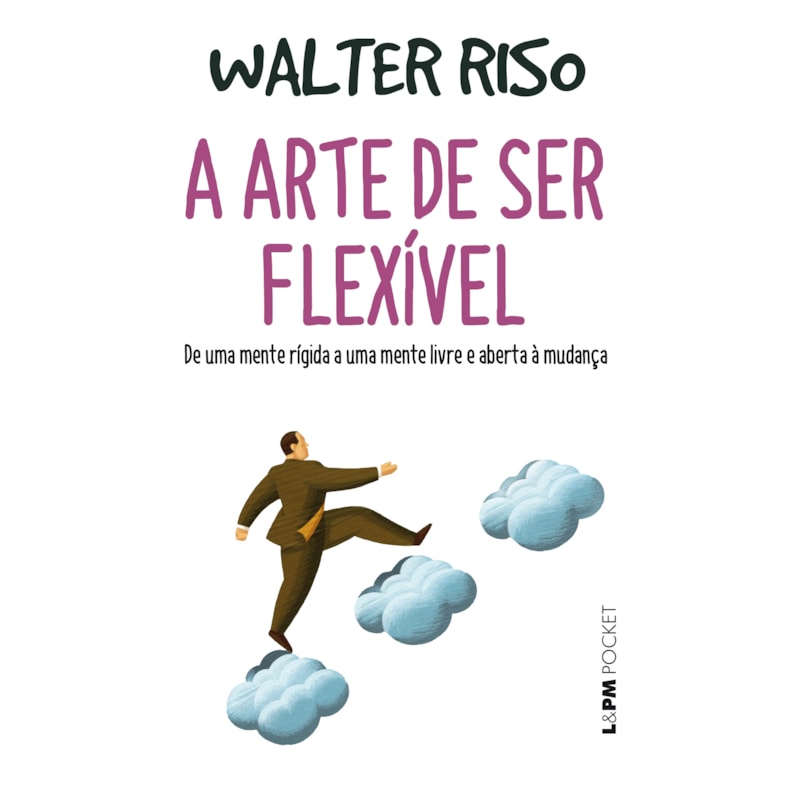 A arte de ser flexível