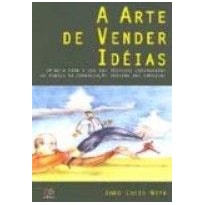 A ARTE DE VENDER IDÉIAS