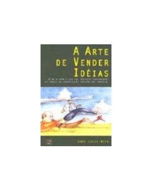 A ARTE DE VENDER IDÉIAS