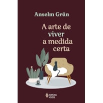 A ARTE DE VIVER A MEDIDA CERTA: ATIVIDADES DE AUTOCONHECIMENTO