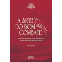 ARTE DO BOM COMBATE, A