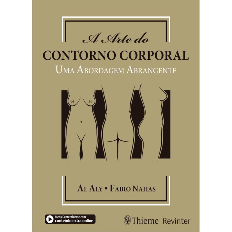 A ARTE DO CONTORNO CORPORAL: UMA ABORDAGEM ABRANGENTE