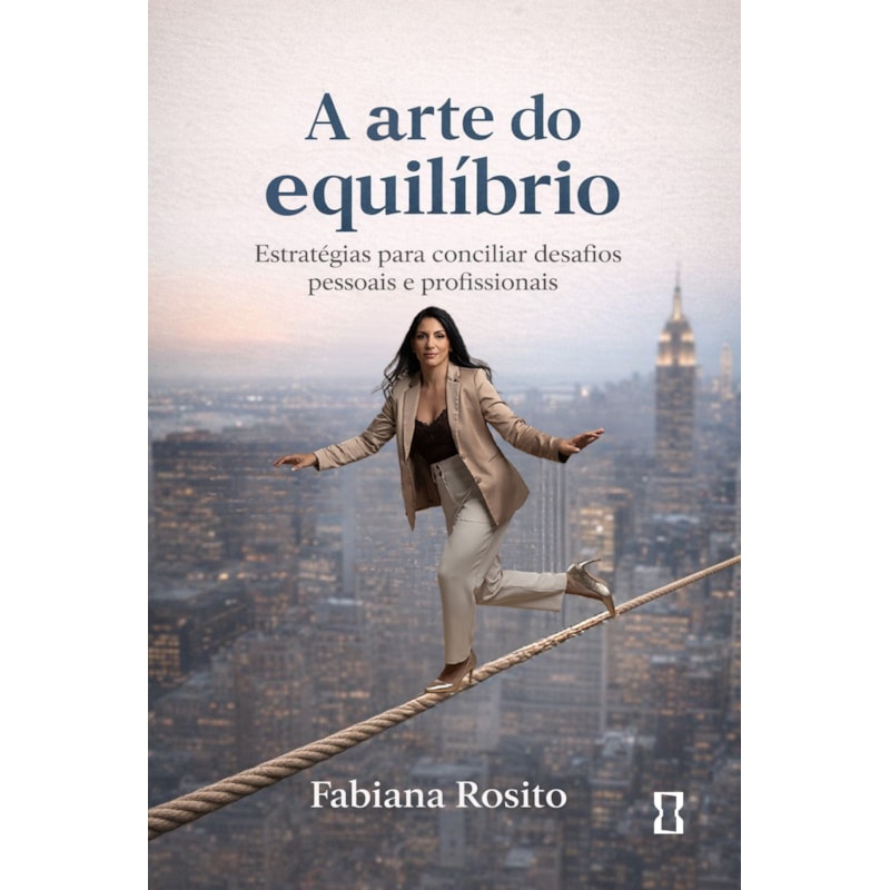 A arte do equilíbrio: Estratégias para conciliar desafios pessoais e profissionais
