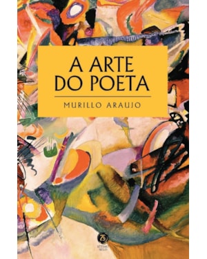 A ARTE DO POETA