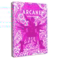 A ARTE E A CRIAÇÃO DE ARCANE - LIVRO OFICIAL (EM PORTUGUÊS): EDIÇÃO DE COLECIONADOR