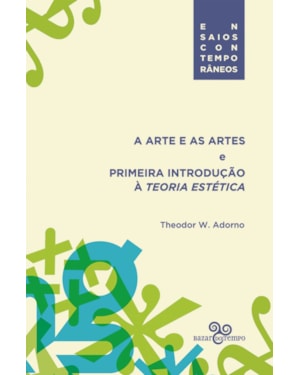A ARTE E AS ARTES: E PRIMEIRA INTRODUÇÃO À TEORIA ESTÉTICA