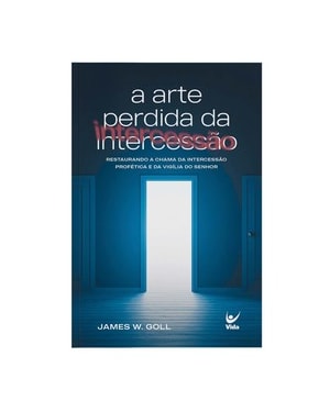 A arte perdida da intercessão
