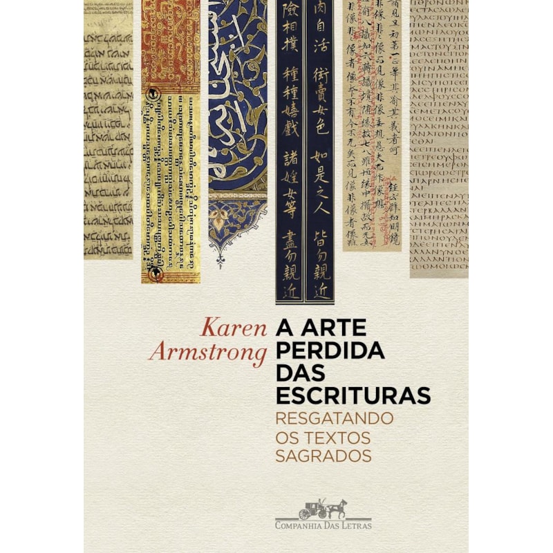 A arte perdida das escrituras: resgatando os textos sagrados