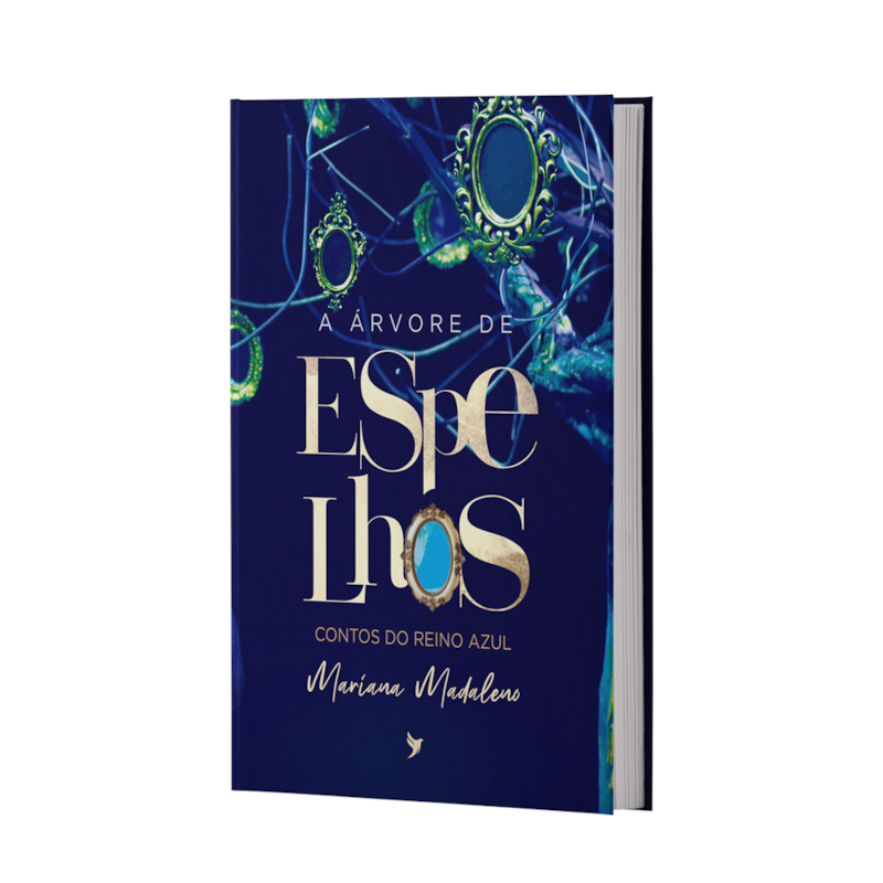 A Árvore de Espelhos: Contos do Reino Azul