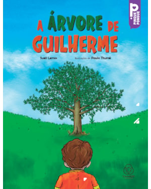 A ÁRVORE DE GUILHERME