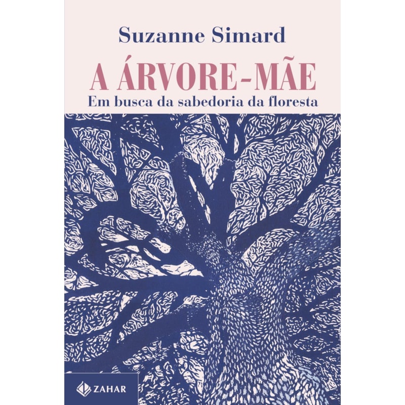 A ÁRVORE-MÃE: EM BUSCA DA SABEDORIA DA FLORESTA