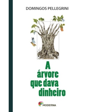 A árvore que dava dinheiro