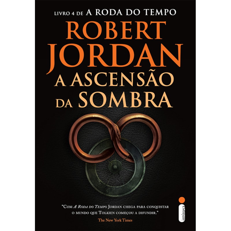 A ASCENSÃO DA SOMBRA: SÉRIE A RODA DO TEMPO VOL. 4