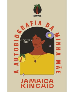A AUTOBIOGRAFIA DA MINHA MÃE