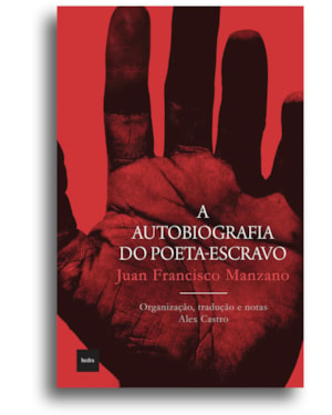 A AUTOBIOGRAFIA DO POETA-ESCRAVO