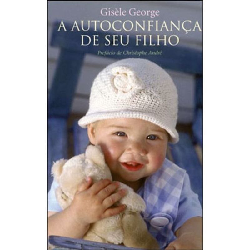 A AUTOCONFIANÇA DE SEU FILHO