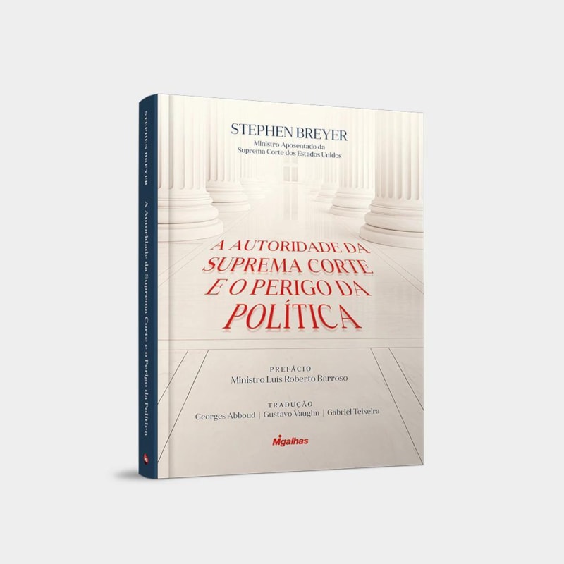 A AUTORIDADE DA SUPREMA CORTE E O PERIGO DA POLÍTICA