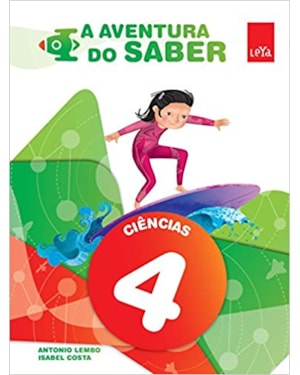 A AVENTURA DO SABER - CIENCIAS EF1 - 4 ANO - 2ª EDIÇÃO 2015