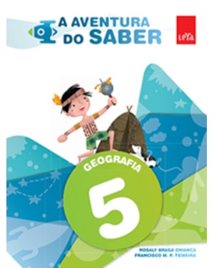 A AVENTURA DO SABER - GEOGRAFIA - 5º ANO
