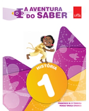 A AVENTURA DO SABER - HISTÓRIA - 1º ANO