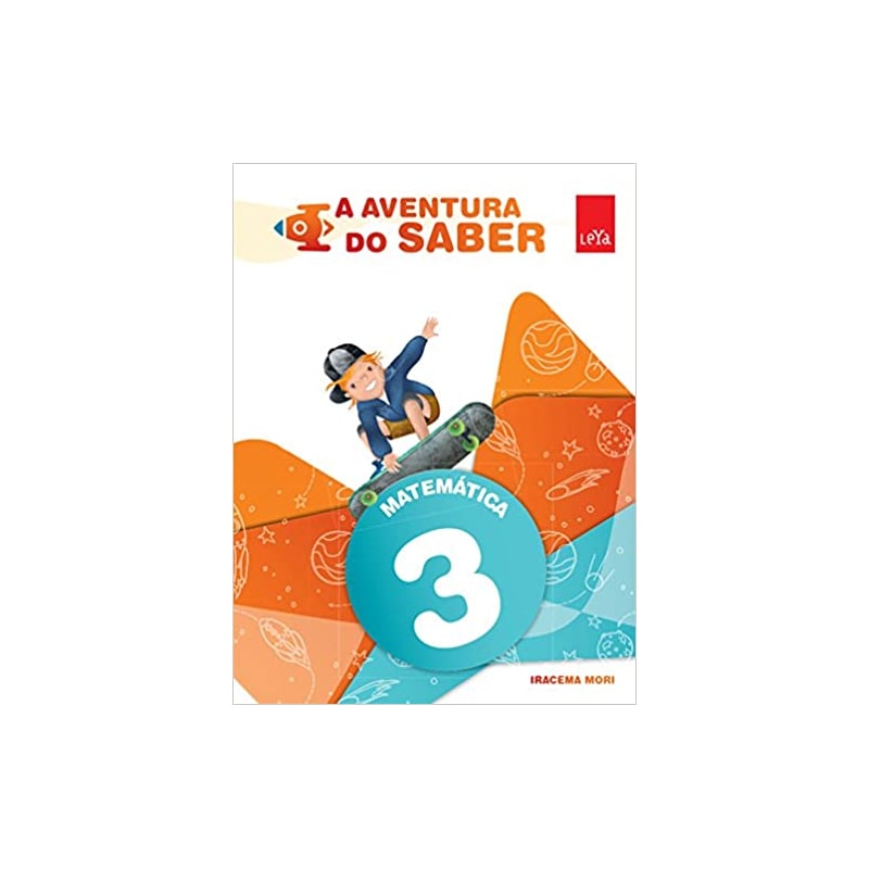 A AVENTURA DO SABER - MATEMATICA EF1 - 3 ANO - 1ª EDIÇÃO 2015