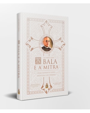 A BALA E A MITRA