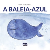 A BALEIA-AZUL