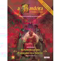 A bandeira do elefante e da arara - Senhoras do pássaro da noite