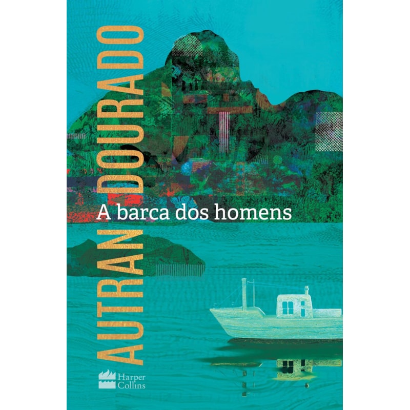 A BARCA DOS HOMENS