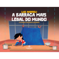 A barraca mais legal do mundo