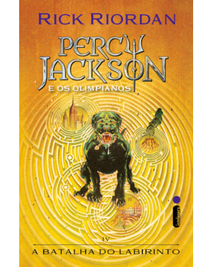 A BATALHA DO LABIRINTO: SÉRIE PERCY JACKSON E OS OLIMPIANOS (NOVAS CAPAS)