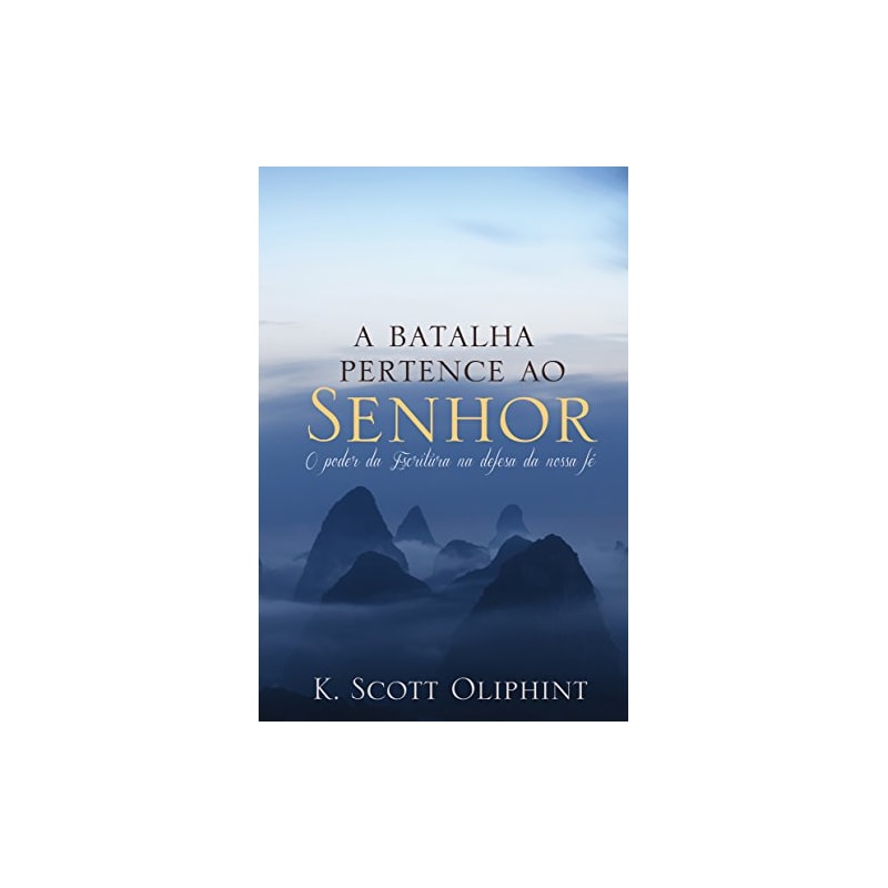 A BATALHA PERTENCE AO SENHOR