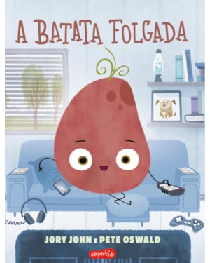 A BATATA FOLGADA (ESQUADRÃO DO RANGO)