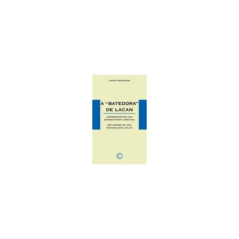 A BATEDORA DE LACAN