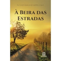 À BEIRA DAS ESTRADAS