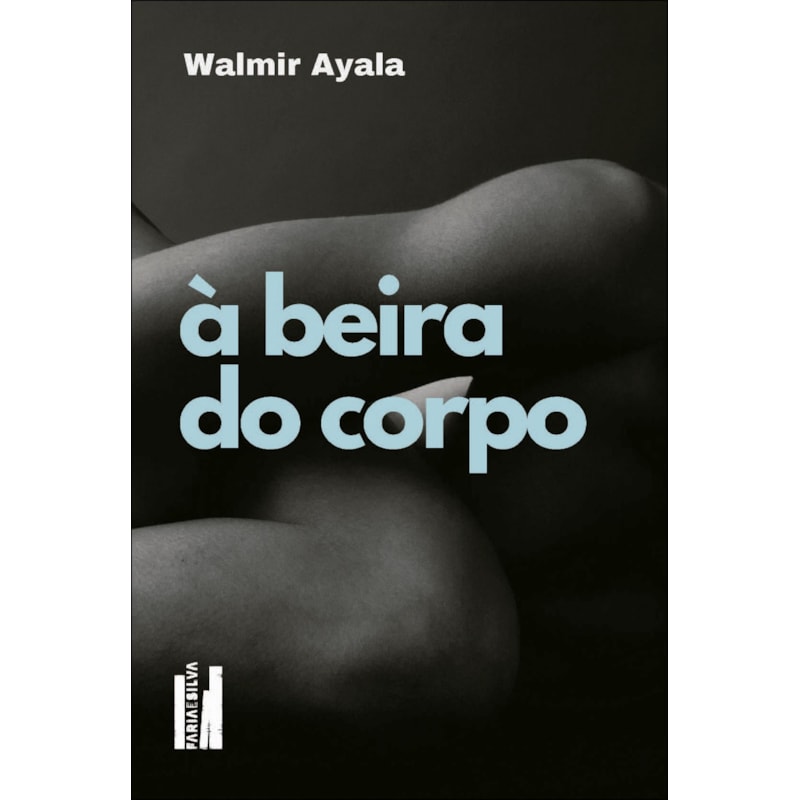 À beira do corpo