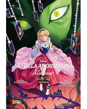 A BELA ADORMECIDA ÀS AVESSAS - TWISTED TALES EM MANGÁ - VOL. 2