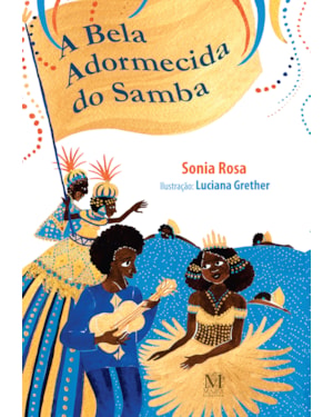 A BELA ADORMECIDA DO SAMBA