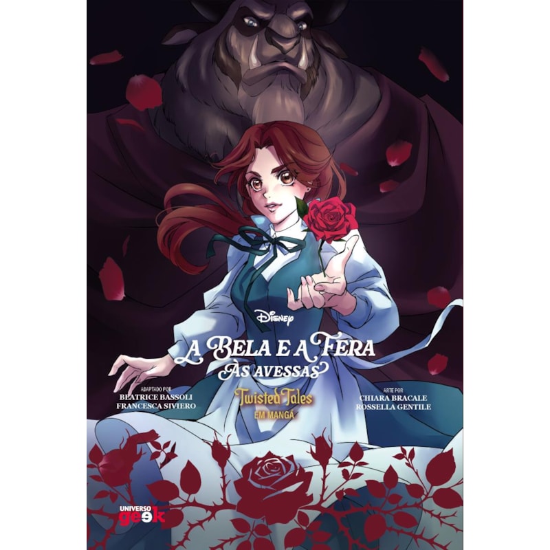 A BELA E A FERA ÀS AVESSAS - TWISTED TALES EM MANGÁ - VOL. 1