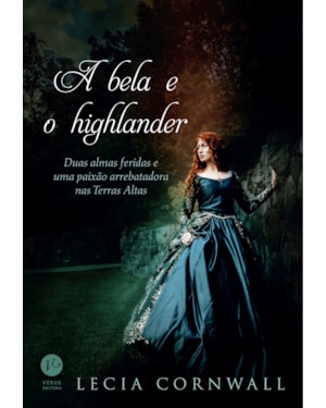 A BELA E O HIGHLANDER