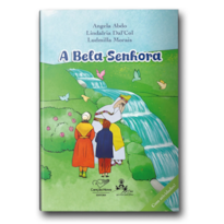 A BELA SENHORA