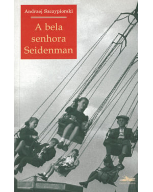 A BELA SENHORA SEIDENMAN