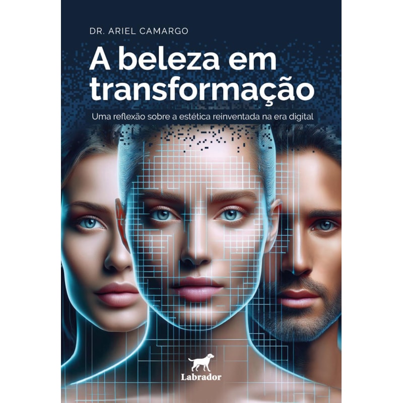 A BELEZA EM TRANSFORMAÇÃO: UMA REFLEXÃO SOBRE A ESTÉTICA REINVENTADA NA ERA DIGITAL
