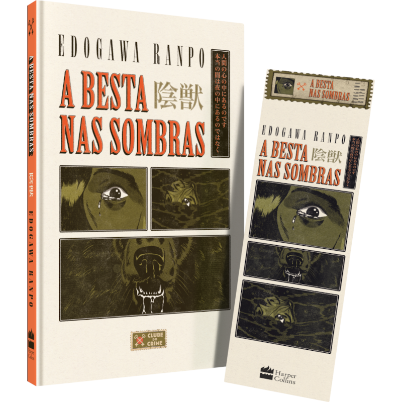 A BESTA NAS SOMBRAS (CLUBE DO CRIME) - UM CLÁSSICO DA LITERATURA DE MISTÉRIO JAPONESA