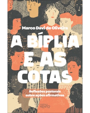 A Bíblia a as cotas: reflexões pastorais sobre ações afirmativas