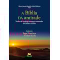 A BÍBLIA DA AMIZADE