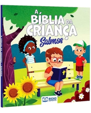 A BÍBLIA DA CRIANÇA - SALMOS