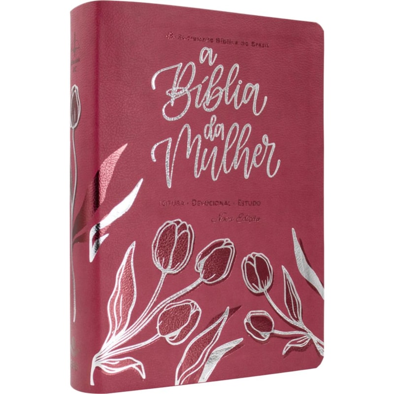 A BÍBLIA DA MULHER ARC NOVA EDIÇÃO, LETRA REGULAR, COM MAPA, CAPA COURO SINTÉTICO ROSA TULIPA: ALMEIDA REVISTA E CORRIGIDA (ARC)