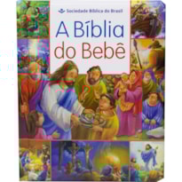 A BÍBLIA DO BEBÊ: TRADUÇÃO NOVOS LEITORES (TNL)